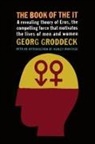 Georg Groddeck - The Book of the It
