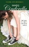 Rachel Hope Crossman - Saving Cinderella