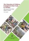 Girma Negash - The Education of Children Entangled in Khat Trade in Ethiopia