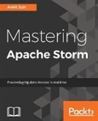 Ankit Jain - Mastering Apache Storm