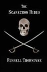Russell Thorndyke - The Scarecrow Rides