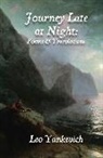 Leo Yankevich - Journey Late at Night: Poems and Translations