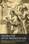 Brother Lawrence, Brother Lawrence - The Practice of the Presence of God