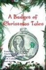 Hezekiah Butterworth, H. W. Collingwood, Charles Dickens - A Budget of Christmas Tales