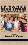 Lemuel W. Watson - It Takes Team Effort