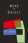 Willard Van Orman Quine - Word and Object (Studies in Communication)
