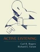 Richard Evans Farson, Carl R. Rogers - Active Listening