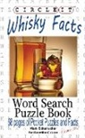 Lowry Global Media Llc, Mark Schumacher, Maria Schumacher - Circle It, Whisky Facts (Whiskey), Word Search, Puzzle Book