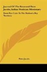 Peter Jacobs - Journal Of The Reverend Peter Jacobs, Indian Wesleyan Missionary