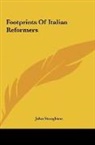 John Stoughton - Footprints Of Italian Reformers