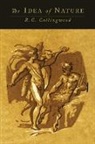 R. G. Collingwood, Robin George Collingwood - The Idea of Nature