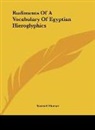 Samuel Sharpe - Rudiments Of A Vocabulary Of Egyptian Hieroglyphics