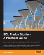 Andy Walker - SDL Trados Studio - A Practical Guide SDL Trados Studio can make a powerful difference to your translating efficiency. This guide makes it easier to fully exploit this leading translation memory program with a clear task-oriented step-by-step approach t
