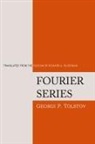 Georgi P Tolstov, Georgi P. Tolstov - Fourier Series