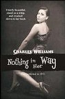 Charles Williams - Nothing in Her Way