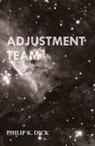 Philip K. Dick - Adjustment Team