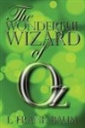 L. Frank Baum - The Wonderful Wizard of Oz