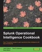 Paul Johnson - Splunk Operational Intelligence Cookbook