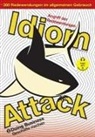 Jay Douma, Jay Nicholas Douma, Matthew Douma, Peter Nicholas Liptak - Idiom Attack Vol. 2 - English Idioms & Phrases for Doing Business (German Edition)