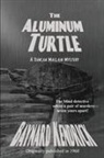 Baynard Kendrick - The Aluminum Turtle