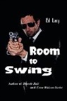 Ed Lacy - Room to Swing