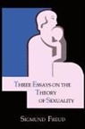 Sigmund Freud - Three Essays on the Theory of Sexuality