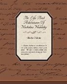 Charles Dickens - The Life and Adventures of Nicholas Nickleby