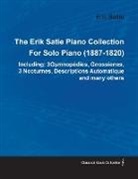 Erik Satie - The Erik Satie Piano Collection Including