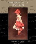 Eleanor Gates - The Poor Little Rich Girl