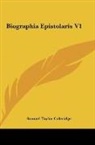 Samuel Taylor Coleridge - Biographia Epistolaris V1