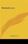 Sherwood, Mrs. Sherwood - Brotherly Love
