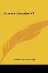 Samuel Taylor Coleridge - Literary Remains V1