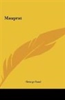 George Sand - Mauprat