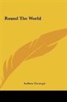 Andrew Carnegie - Round The World