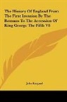 John Lingard - The History Of England From The First Invasion By The Romans To The Accession Of King George The Fifth V8