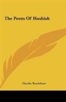 Charles Baudelaire - The Poem Of Hashish