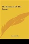 Ann Radcliffe - The Romance Of The Forest