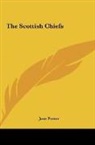 Jane Porter - The Scottish Chiefs