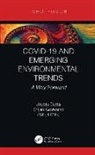 Joystu Dutta, Joystu (Sant Gahira Guru Univ. Dutta, Joystu (Sant Gahira Guru University Dutta, Srijan Goswami, Abhijit Mitra, Mitra Abhijit - Covid-19 and Emerging Environmental Trends