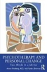 Ahron Friedberg, Ahron L. Friedberg, Ahron L. Sherman Friedberg, Ahron Sherman Friedberg, Sandra Sherman - Psychotherapy and Personal Change
