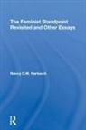 Nancy C M Hartsock, Nancy C. M. Hartsock, Nancy C.m. Hartsock - Feminist Standpoint Revisited, and Other Essays
