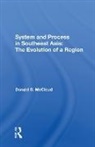 Donald G Mccloud, Donald G. Mccloud - System and Process in Southeast Asia