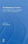 Alan A Block, Alan A. Block - Business of Crime
