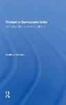 Leslie J Calman, Leslie J. Calman - Protest in Democratic India