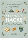 Jon VanZile - Gardening Hacks