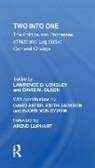 Arend Lijphart, Lawrence D Longley, Lawrence D. Longley, David M. Olson - Two Into One