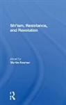 Clinton Bailey, Bailey Clinton, Shaul Bakhash, Shaul Bailey Bakhash, Bakhash Shaul, Michael M J Fischer... - Shi''ism, Resistance, and Revolution
