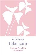 Andrews McMeel Publishing - Pocket Posh Take Care: Inspired Activities for Balance