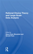 Hans-Peter Blossfeld, Hans-Peter Prein Blossfeld, Gerald Prein, Prein Gerald, Hans-Peter Blossfeld, Gerald Prein - Rational Choice Theory and Largescale Data Analysis