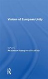 Philomena Murray, Philomena (The University of Melbourne Murray, Murray Philomena, Philomena Murray, Paul Rich - Visions of European Unity